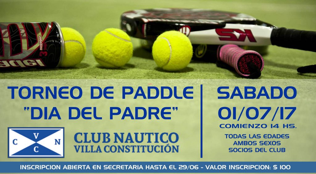 Torneo de Paddle - Nueva Fecha para el 8 de Julio- cierre insc. 7/7 ( Suspendido hasta nuevo aviso)